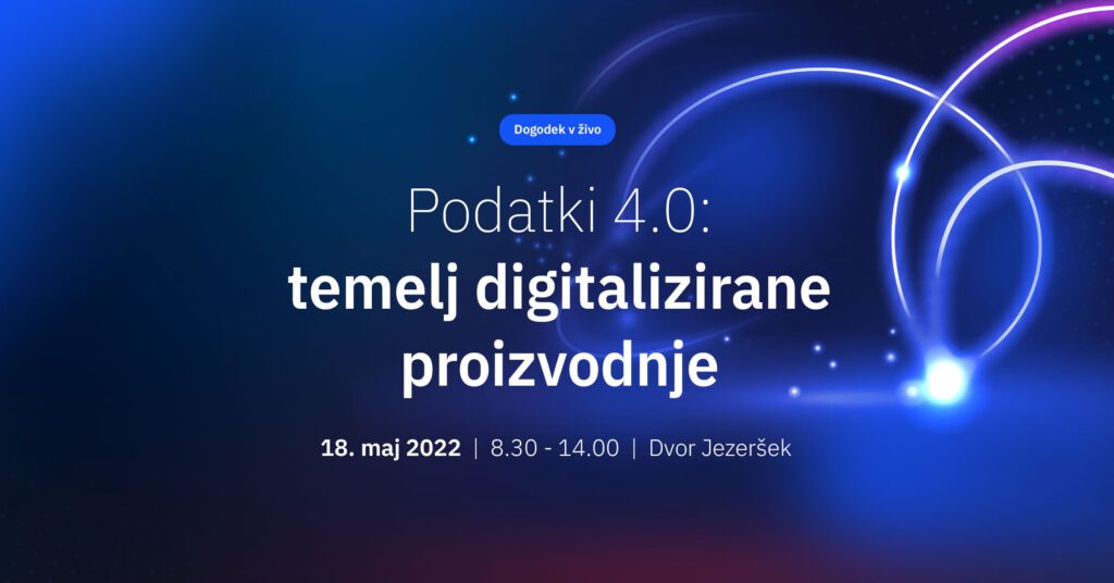 dogodek-podatki4-0-digitalizacija-proizvodnje digitalizacija proizvodnje